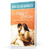 Livro Amar é Preciso