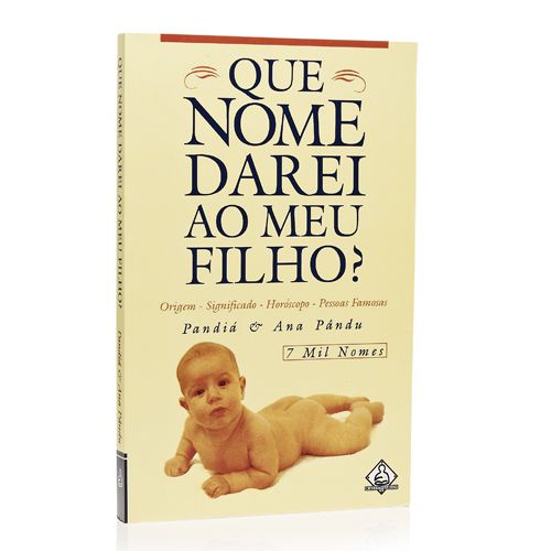 Livro Que Nome Darei ao Meu Filho?