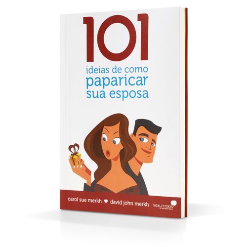 Livro 101 Ideias de Como Paparicar Sua Esposa