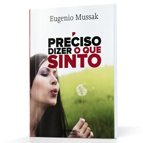 Livro - Preciso Dizer o que Sinto