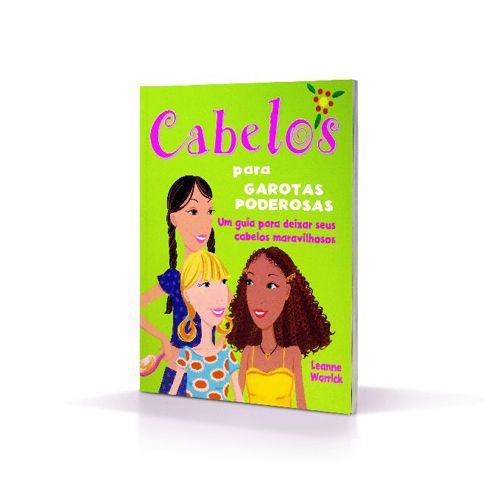 Livro Cabelos para Garotas Poderosas