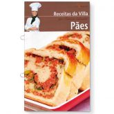 Receitas da Villa por Patricia Salvador - Pães