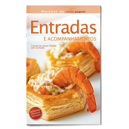 Receitas da Villa - Entradas e Acompanhamentos