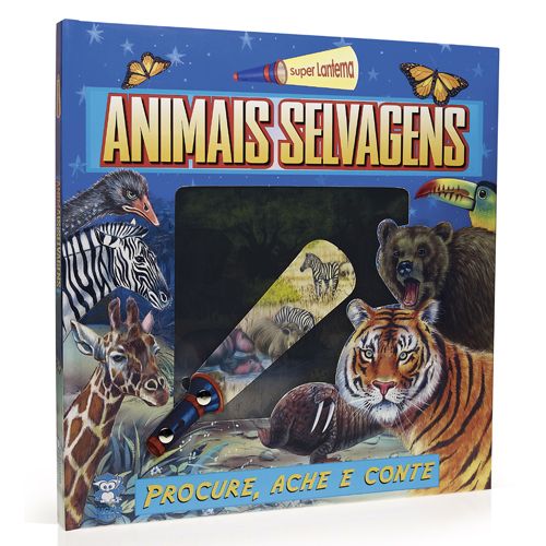 Livro Super Lanterna Animais Selvagens